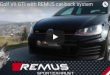 Video: Soundcheck &#8211; VW GOLF VII GTI mit Remus Sportauspuff