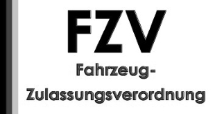 FZV Fahrzeug Zulassungsverordnung