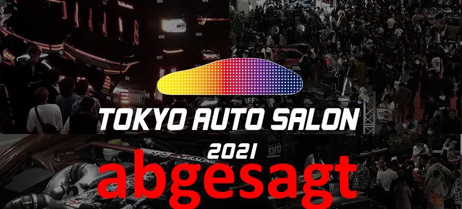 Tokyo Auto Salon 2021 already canceled due to Corona!
